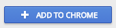 Add to Chrome button